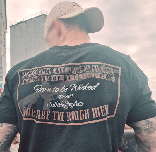 Born To Be Wicked: The Rough Men Collection - Honouring Those Who Stand Ready - Born To Be Wicked