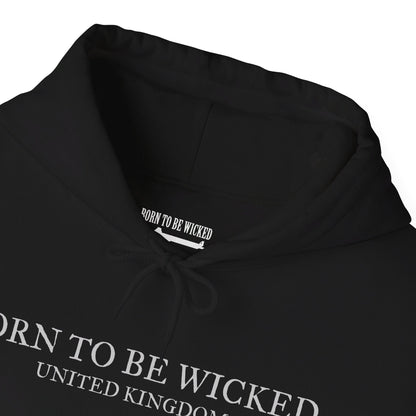 Basics Done Well Hoodie - Born To Be Wicked