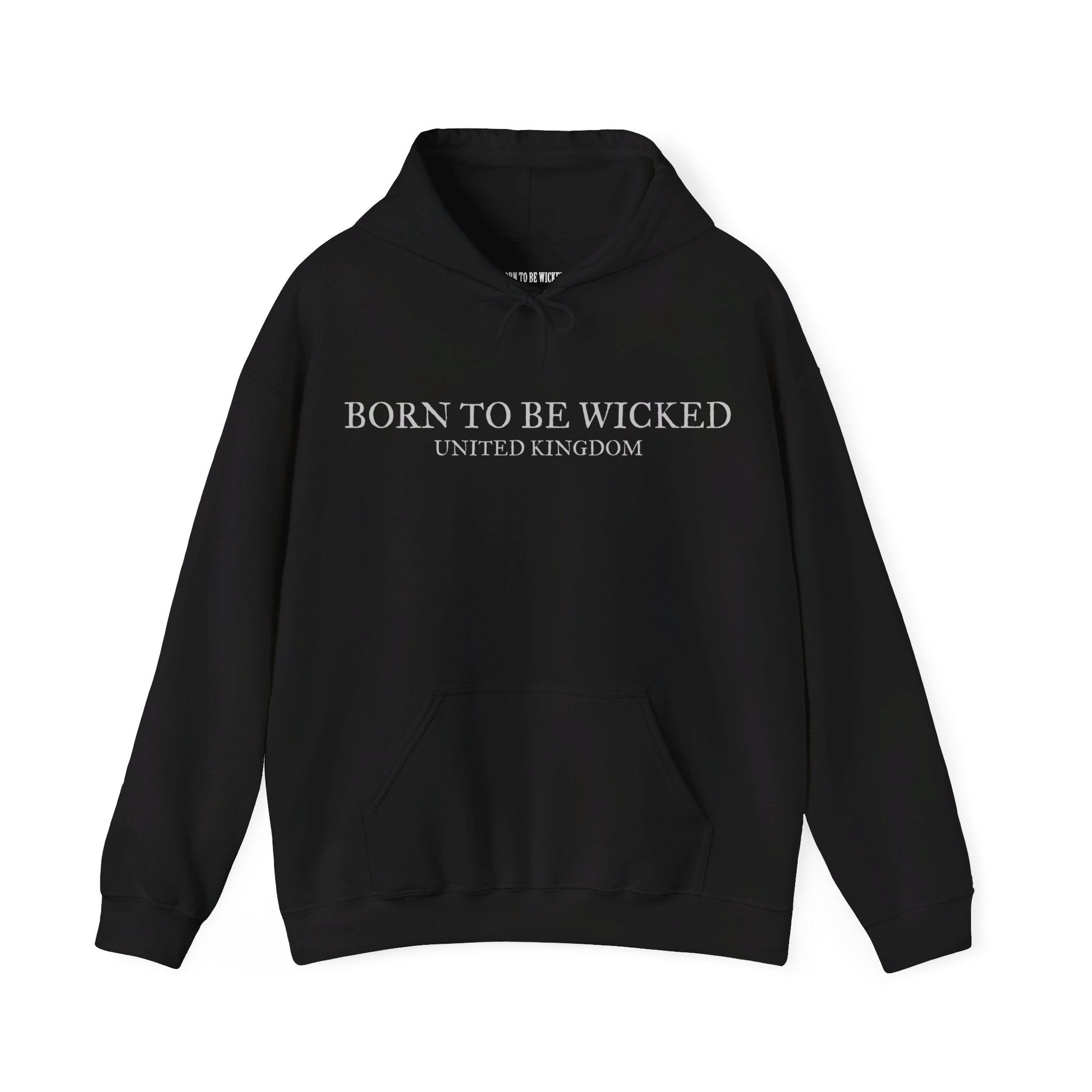 Basics Done Well Hoodie - Born To Be Wicked