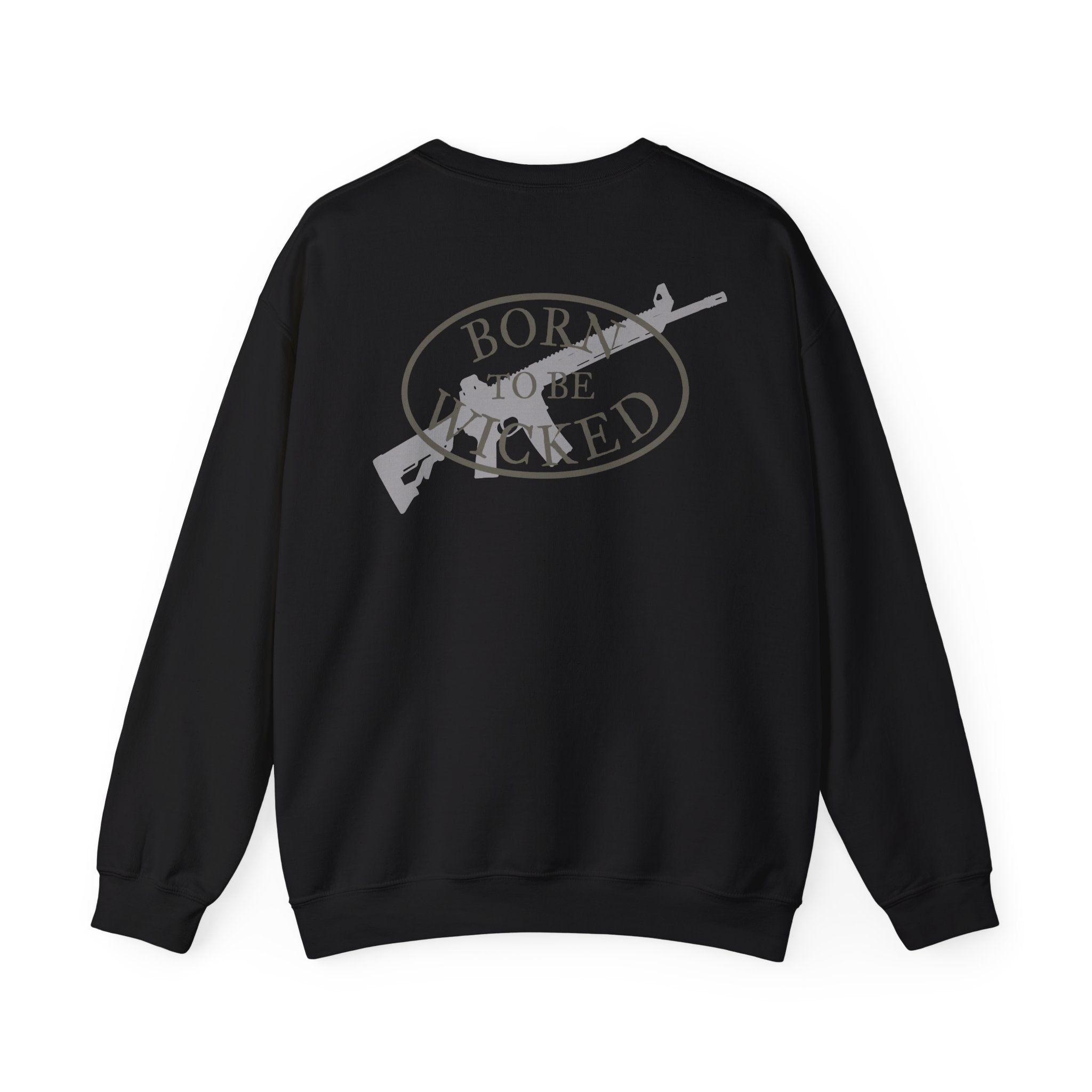 Basics Done Well Sweatshirt - Born To Be Wicked