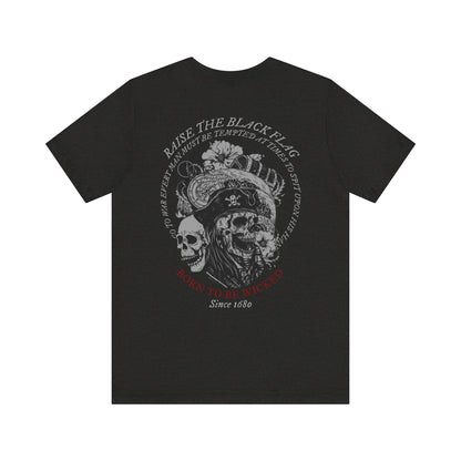 Blackbeard T-Shirt - Born To Be Wicked