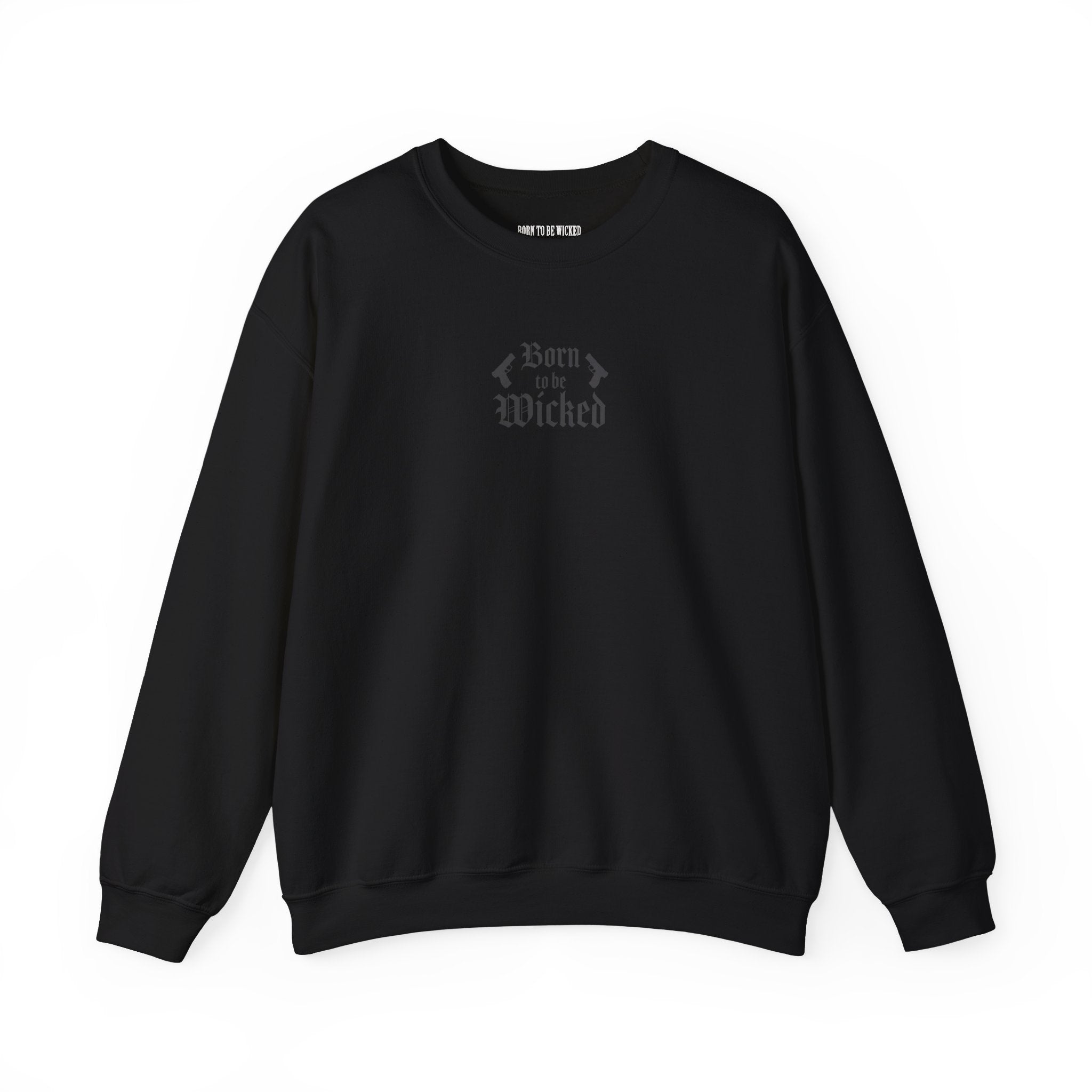 Blackout G - 17 Sweatshirt - Born To Be Wicked