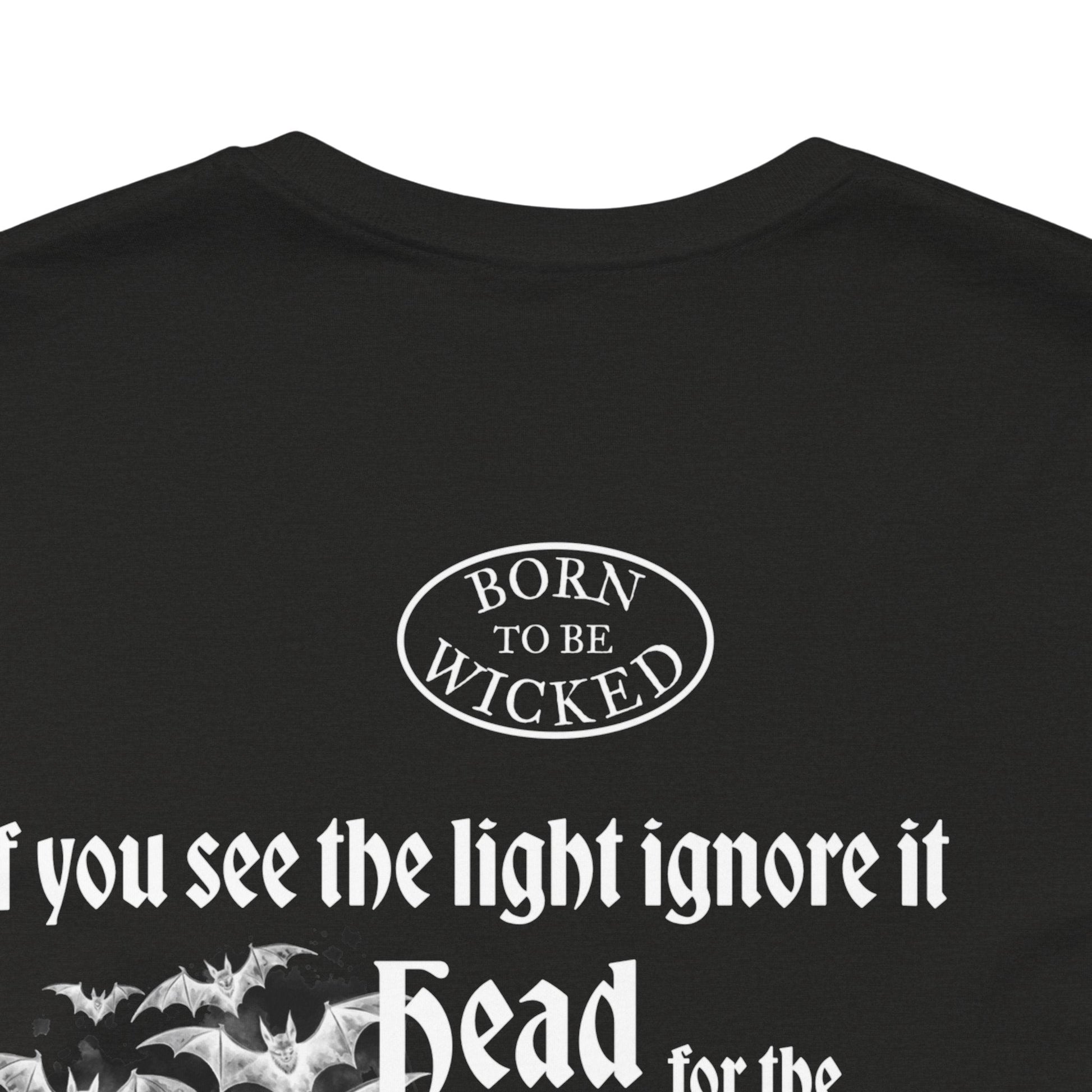 Darkness T-Shirt - Born To Be Wicked