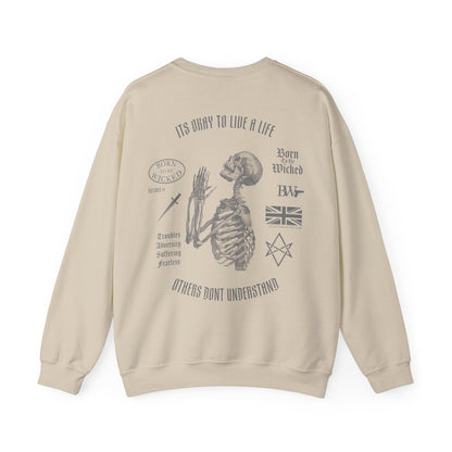 Different Ways Sweatshirt - Born To Be Wicked