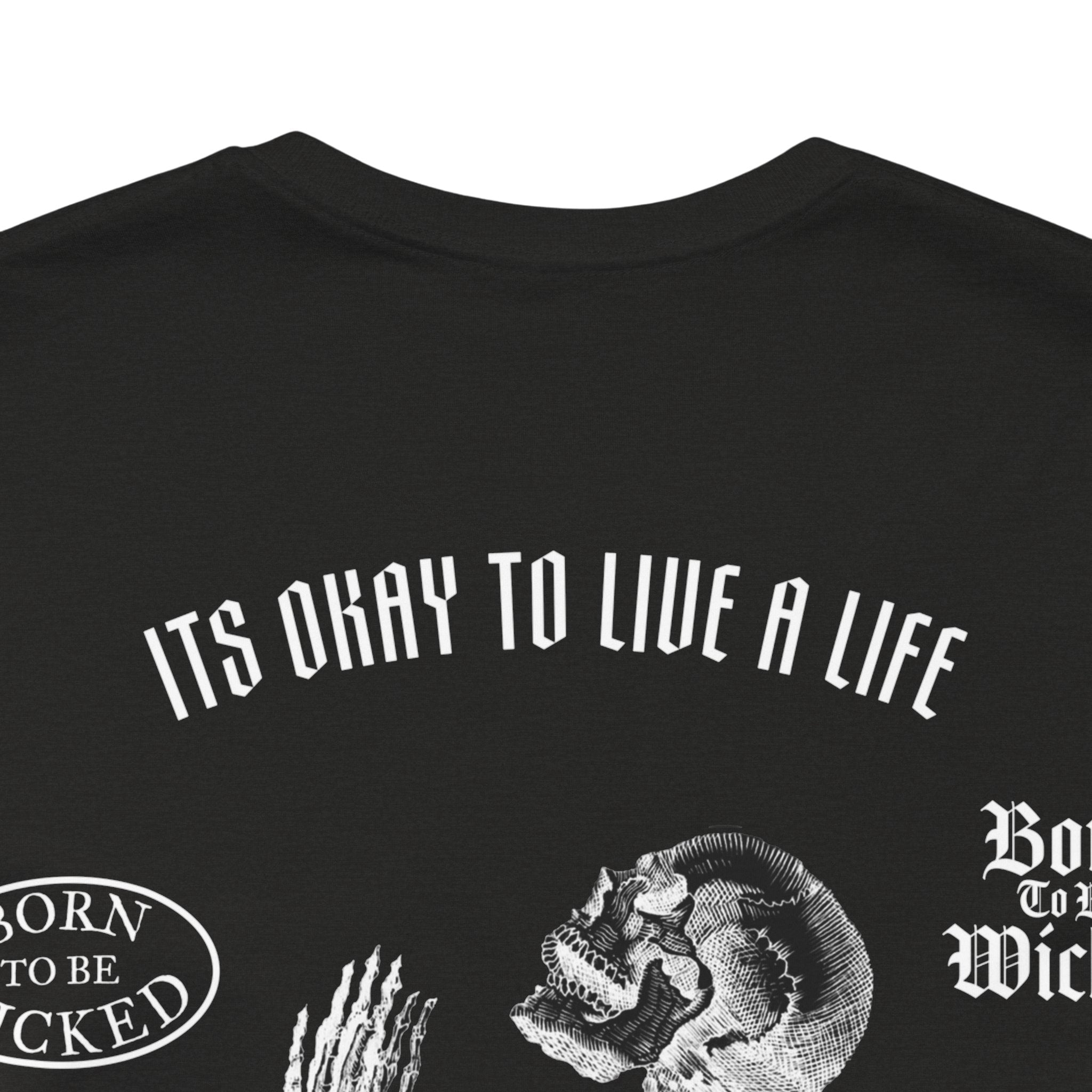 Different Ways T-Shirt - Born To Be Wicked