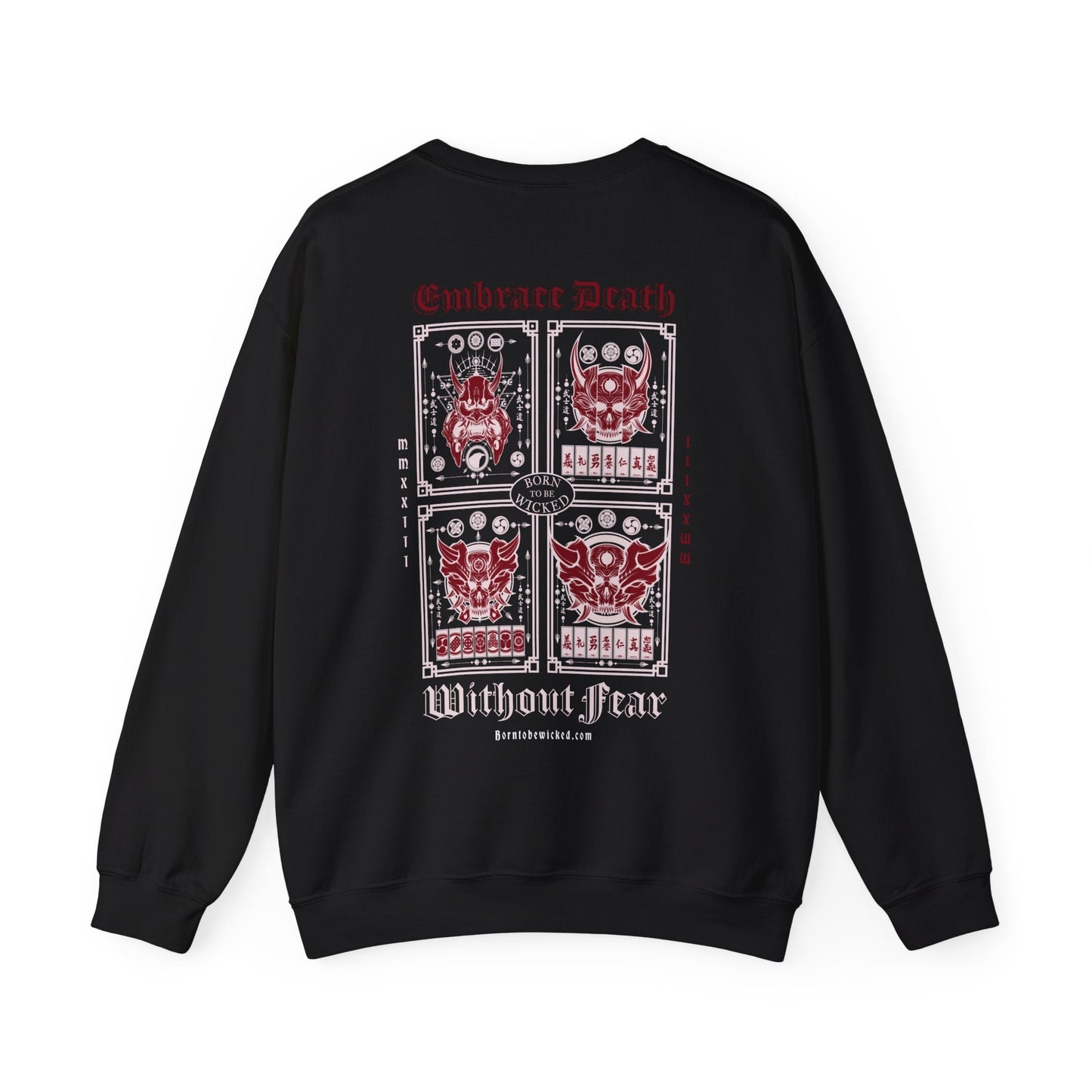 Embrace Death Sweatshirt - Born To Be Wicked