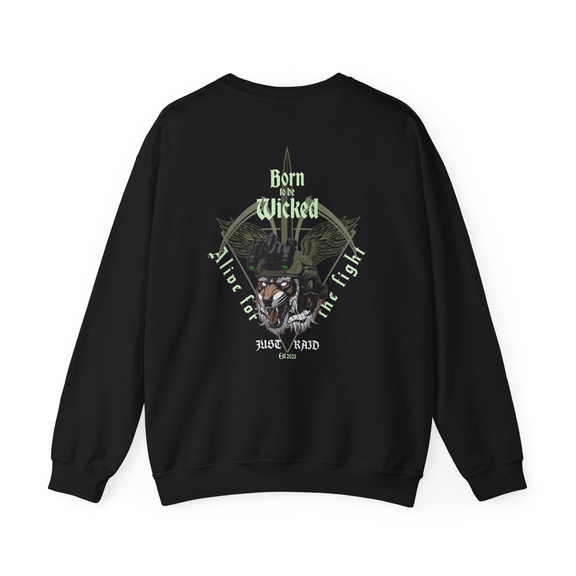 Just Raid Sweatshirt - Born To Be Wicked