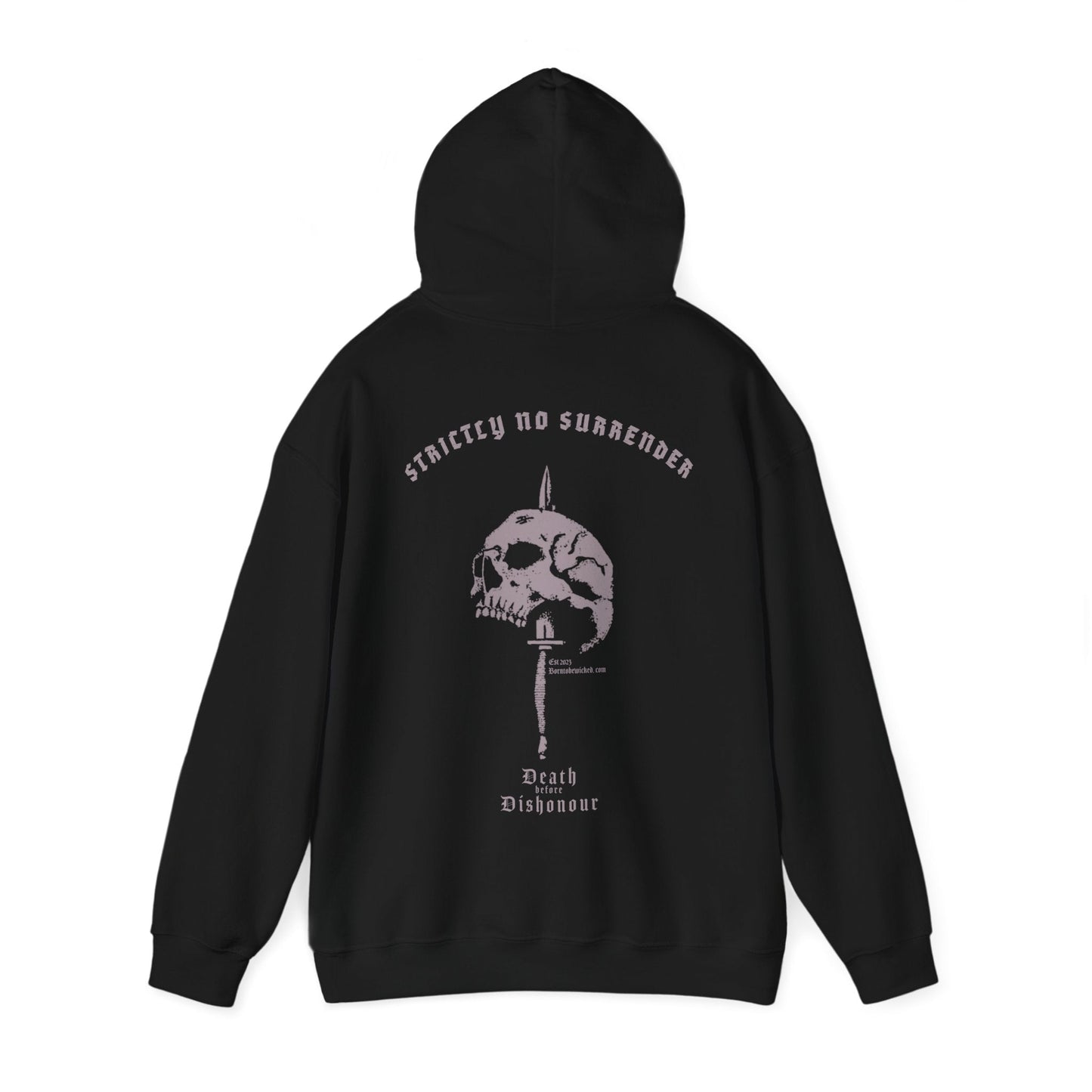 No Surrender Hoodie - Born To Be Wicked