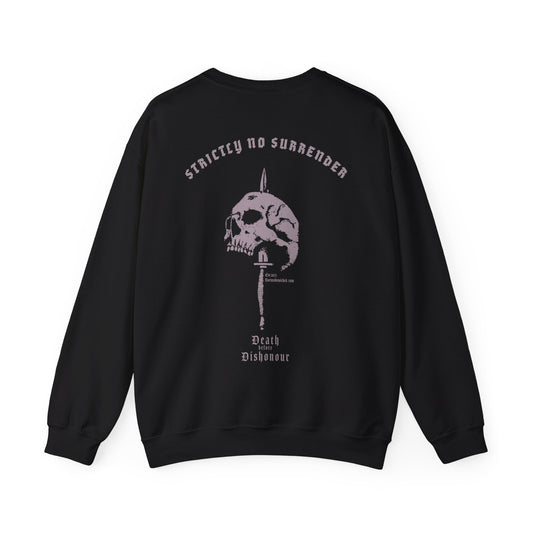 No Surrender Sweatshirt - Born To Be Wicked