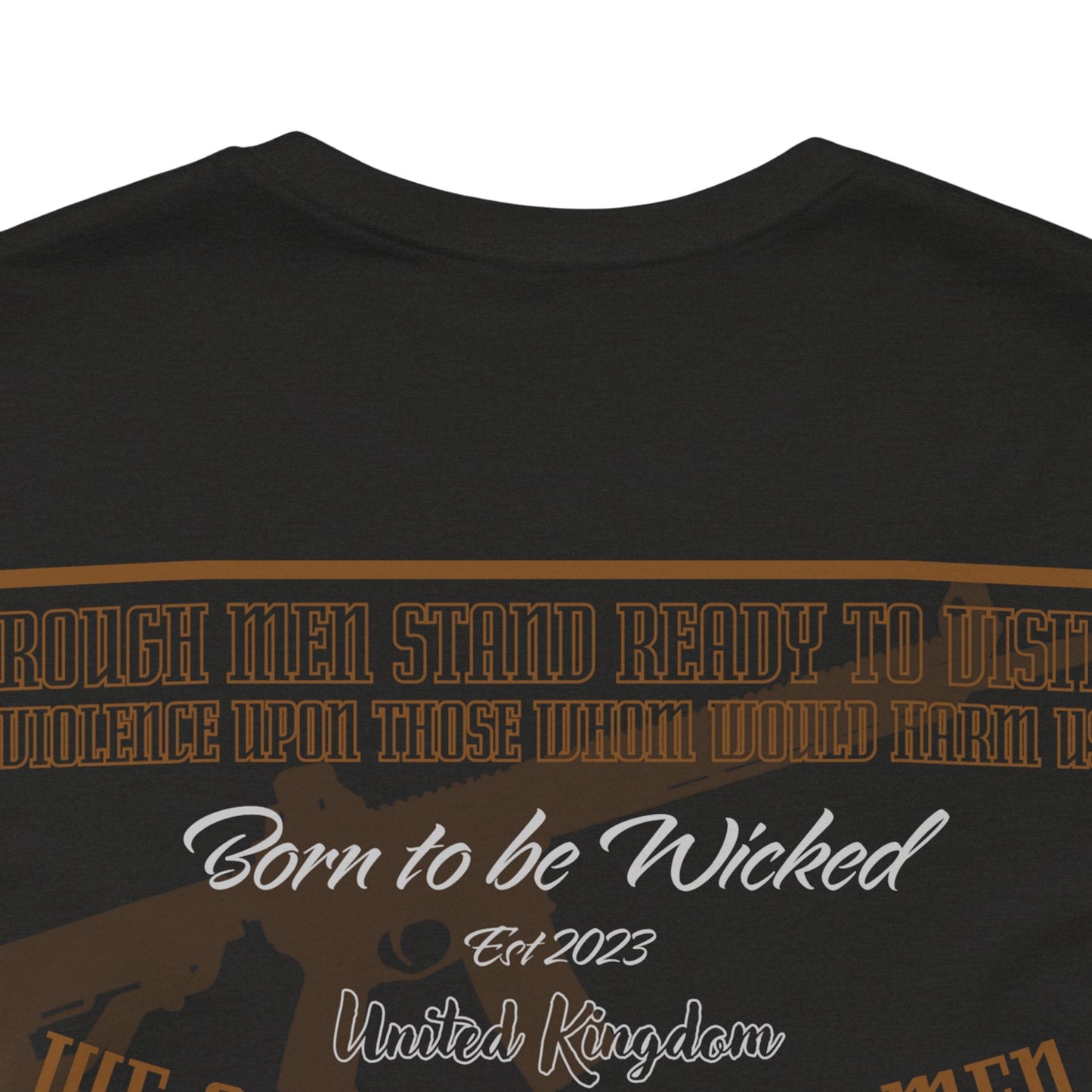 Rough Men T-Shirt - Born To Be Wicked