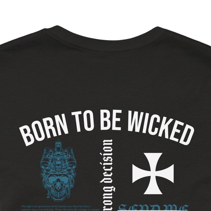 Stay Wicked T-Shirt - Born To Be Wicked