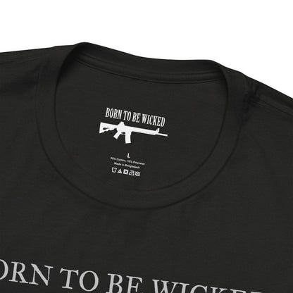 Violence T-Shirt - Born To Be Wicked